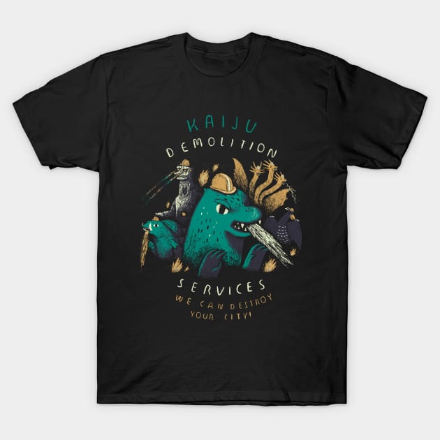 kaiju demolition services T-Shirt by Louisros